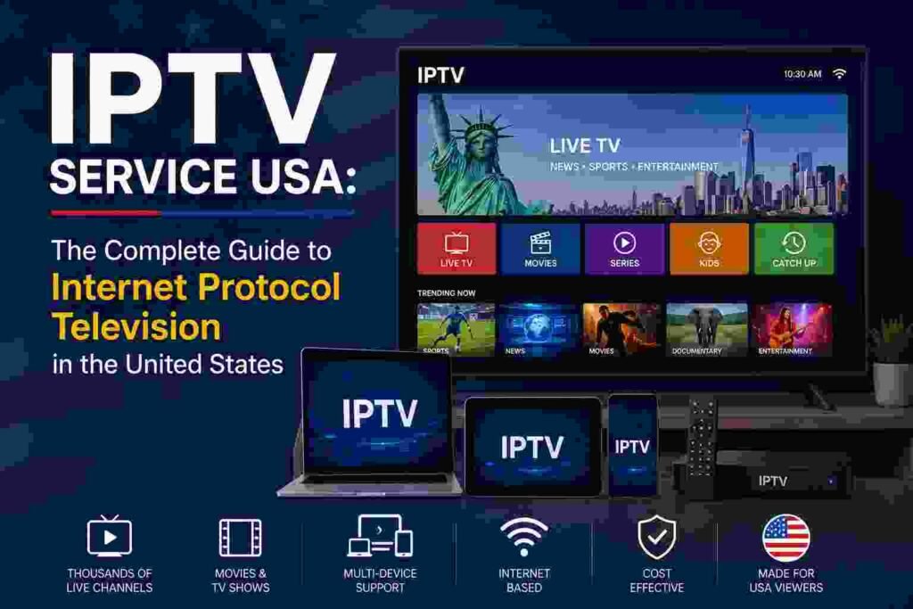 IPTV Service USA
